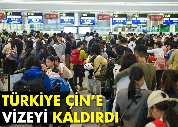 Türkiye’den Çin’e vize muafiyeti