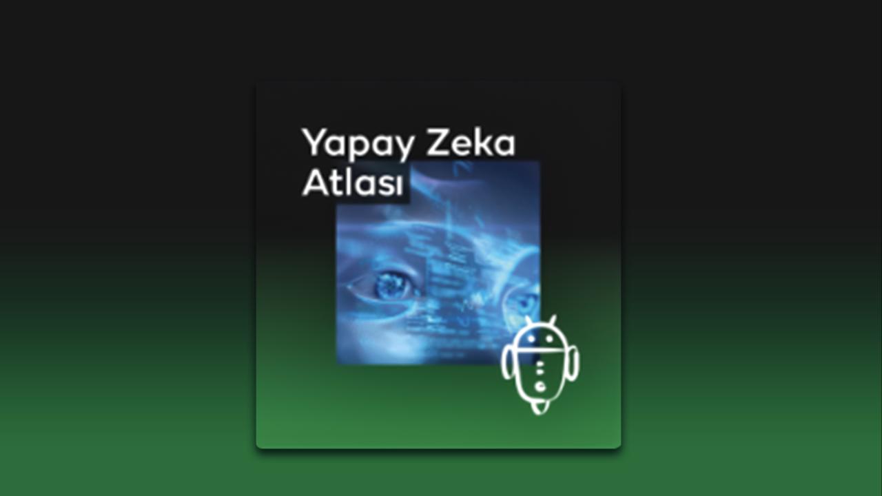 TRT Dinle, Yapay Zeka Atlası ile dijital dönüşümün nabzını tutuyor