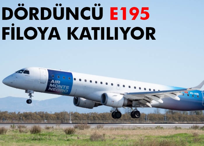 Air Montenegro E195 filosunu büyütüyor
