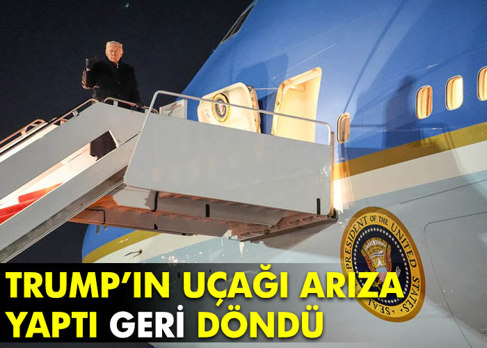 Trump’ın uçağında arıza