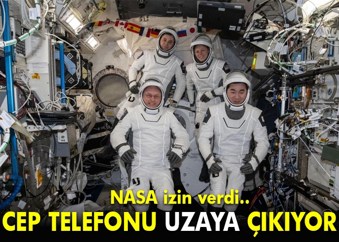 Astronotlara cep telefonu izni